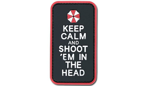 4TAC - PVC-Aufnäher - Ruhig bleiben und in den Kopf schießen -  3D PVC Morale Patches